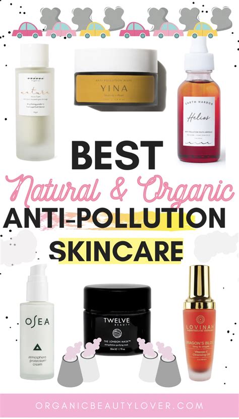 best anti pollutant skin care reviews.